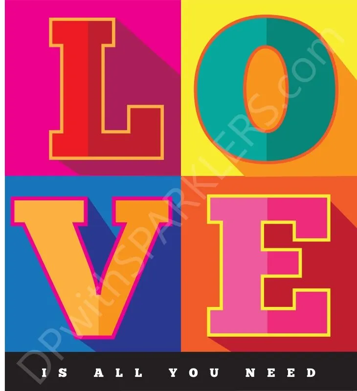 DP LOVE Is All You Need by Michele Paccione 40 x 50cm